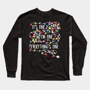 It's Fine I'm Fine Everything Is Fine Christmas Lights Shirt Funny Xmas 2020 Gifts Long Sleeve T-Shirt